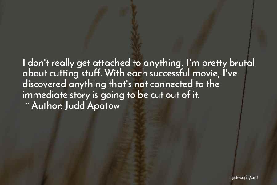 Judd Apatow Quotes 1211856