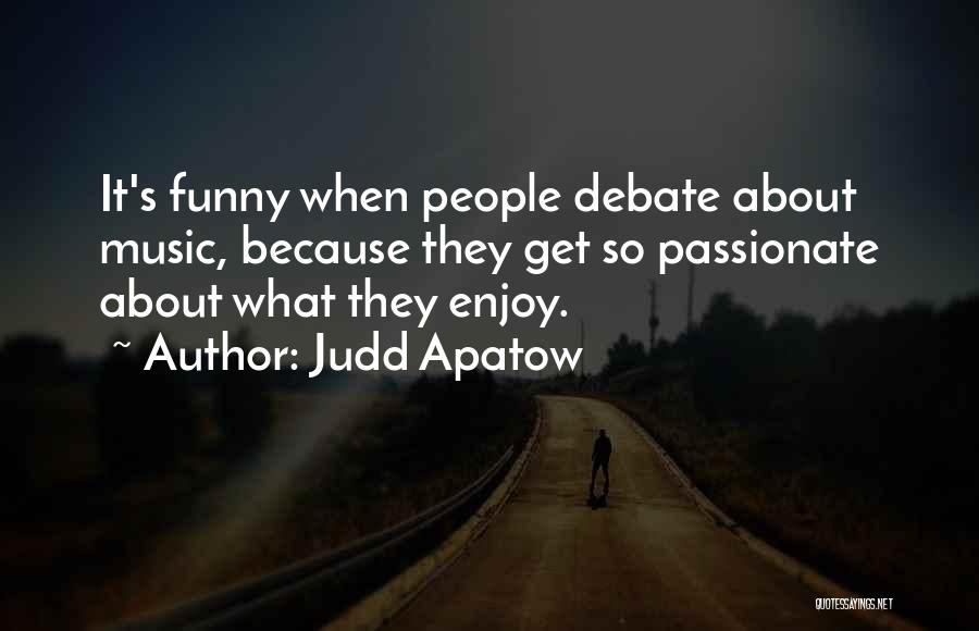 Judd Apatow Quotes 2008350