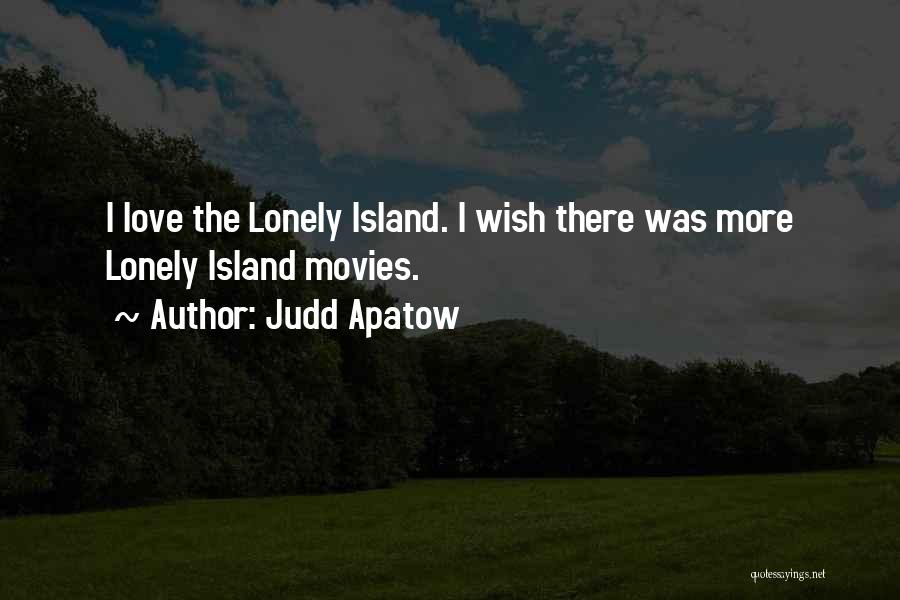 Judd Apatow Quotes 376732