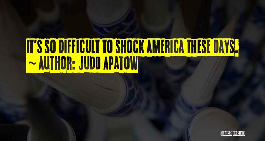 Judd Apatow Quotes 808993