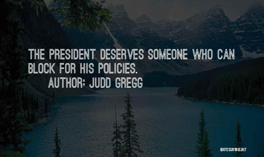 Judd Gregg Quotes 533067