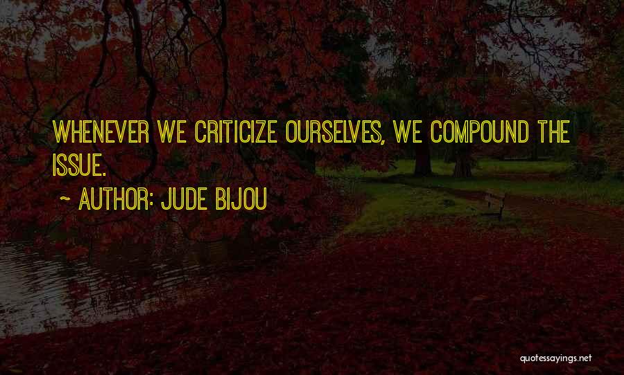 Jude Bijou Quotes 1225088