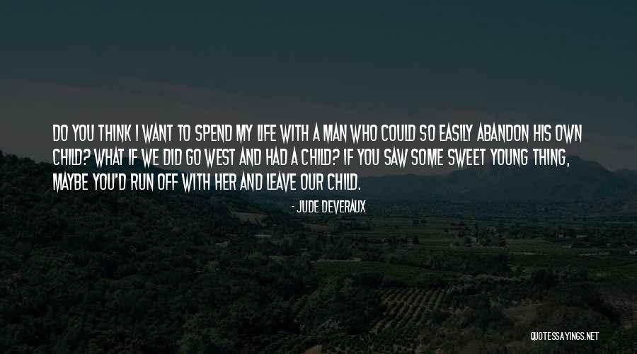 Jude Deveraux Quotes 186512 Jude Deveraux Quotes 186512