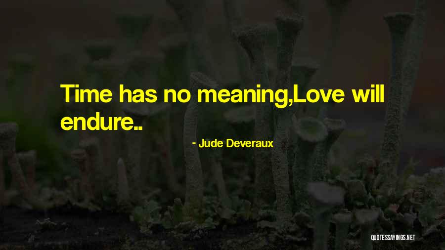 Jude Deveraux Quotes 2169819