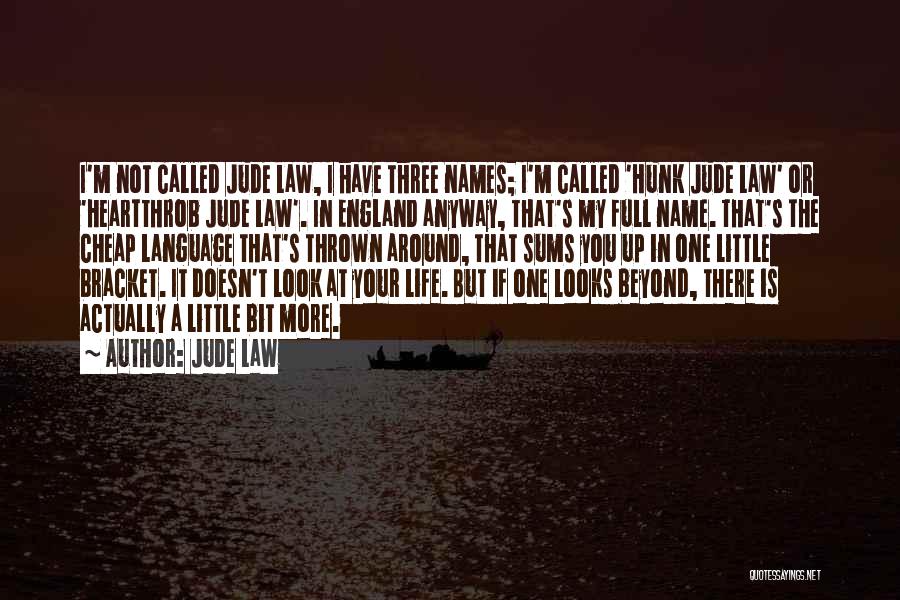 Jude Law Quotes 1902589