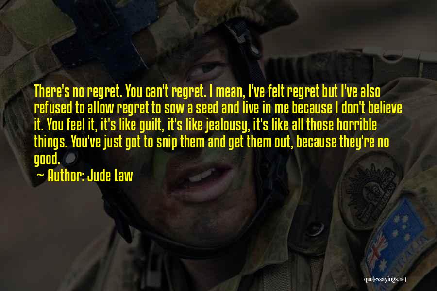Jude Law Quotes 2137346