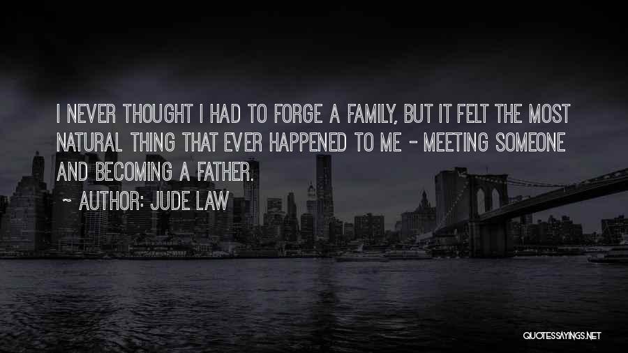 Jude Law Quotes 2150991