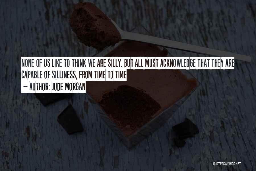 Jude Morgan Quotes 1157084