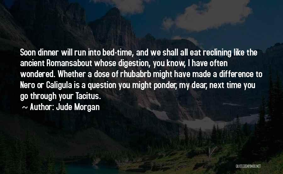 Jude Morgan Quotes 1174126