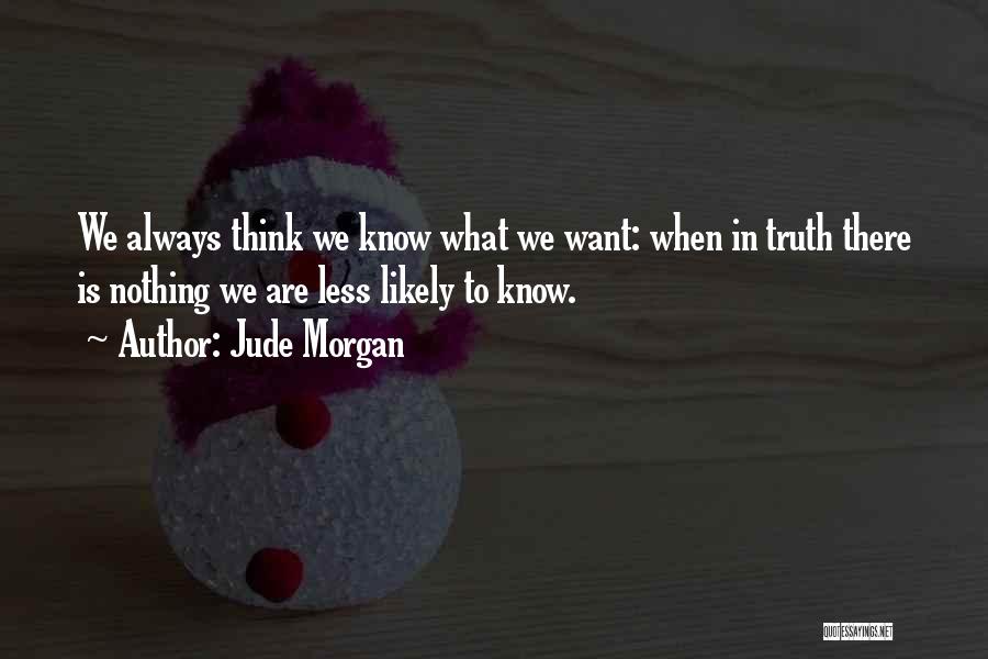 Jude Morgan Quotes 1418610