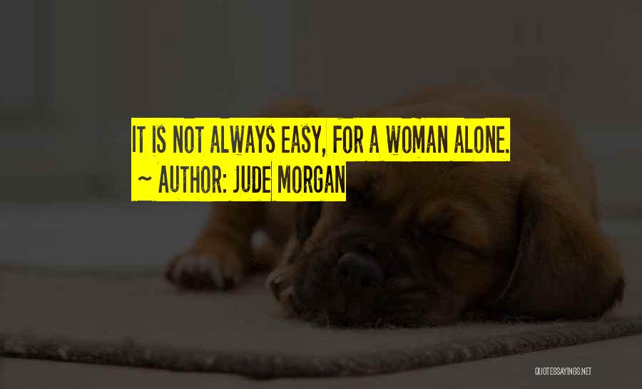 Jude Morgan Quotes 1441633