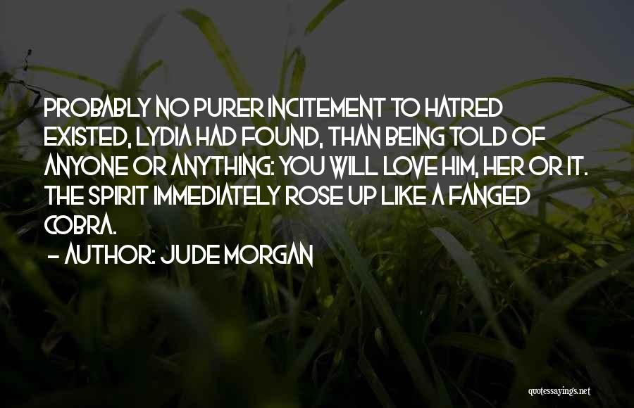 Jude Morgan Quotes 1474592