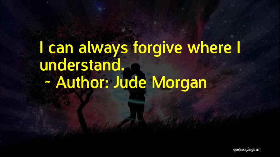 Jude Morgan Quotes 1589471