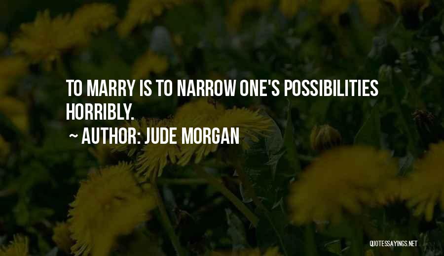 Jude Morgan Quotes 1594924