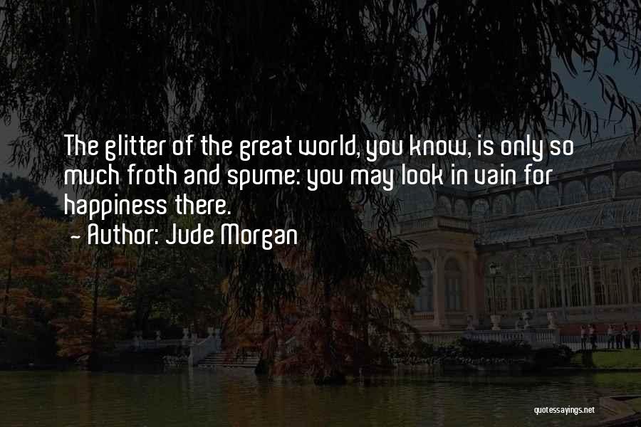 Jude Morgan Quotes 1856574