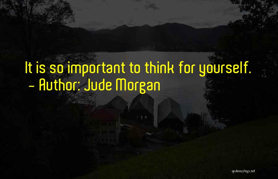 Jude Morgan Quotes 221483