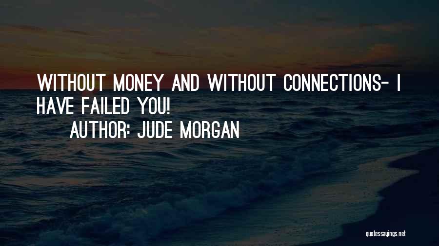 Jude Morgan Quotes 495356