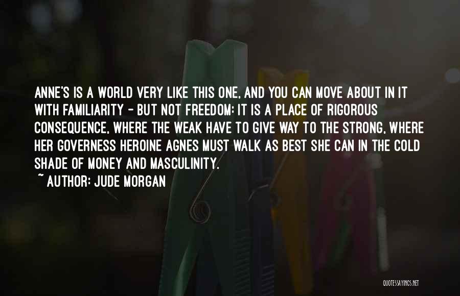 Jude Morgan Quotes 837338