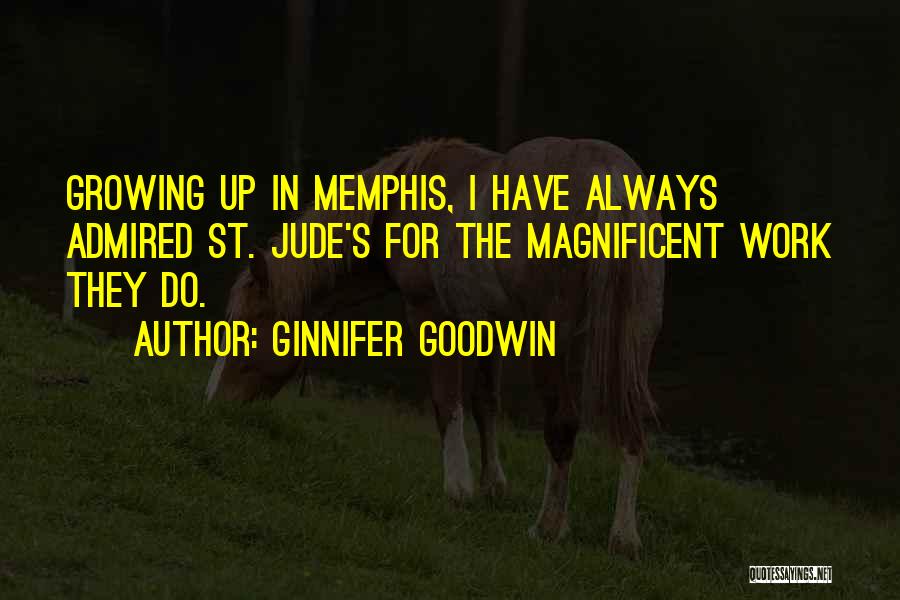 Jude Quotes By Ginnifer Goodwin