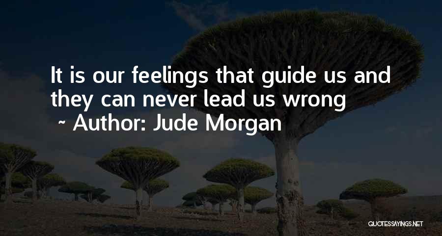 Jude Quotes By Jude Morgan