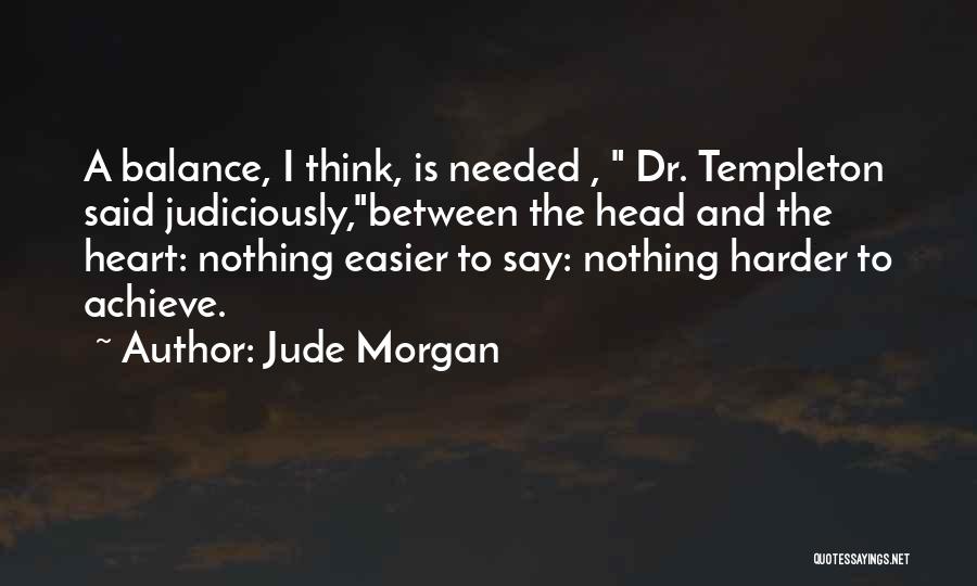 Jude Quotes By Jude Morgan