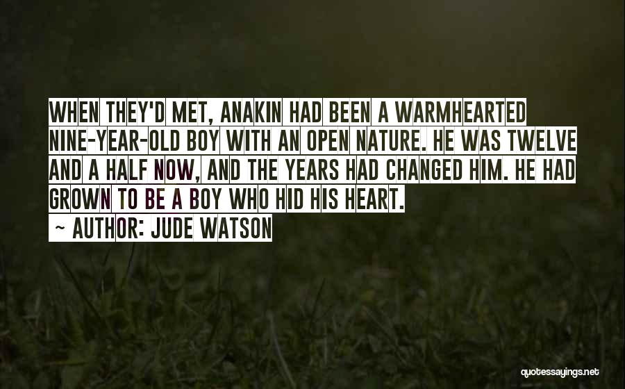 Jude Watson Quotes 108995