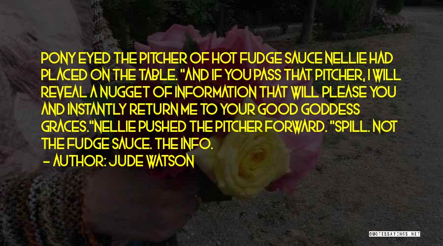 Jude Watson Quotes 1875874