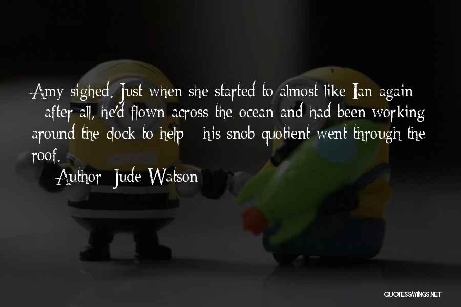 Jude Watson Quotes 874023