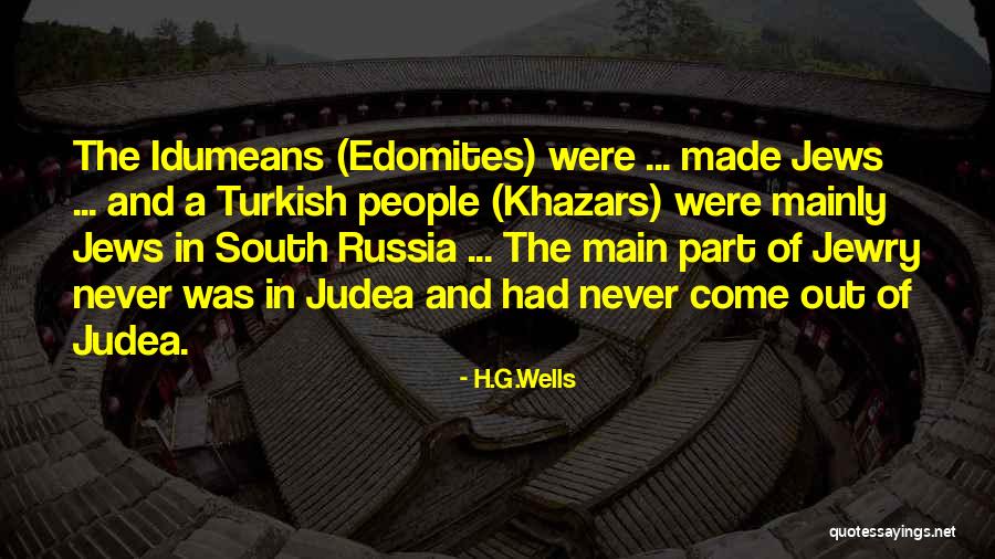 Judea Quotes By H.G.Wells Judea Quotes By H.G.Wells