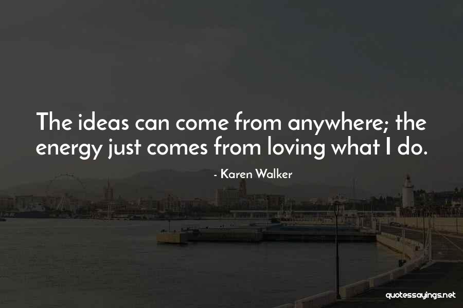 Judeko Quotes By Karen Walker Judeko Quotes By Karen Walker