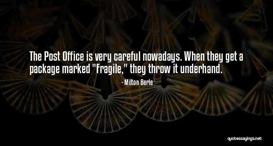 Judengasse Trier Quotes By Milton Berle Judengasse Trier Quotes By Milton Berle