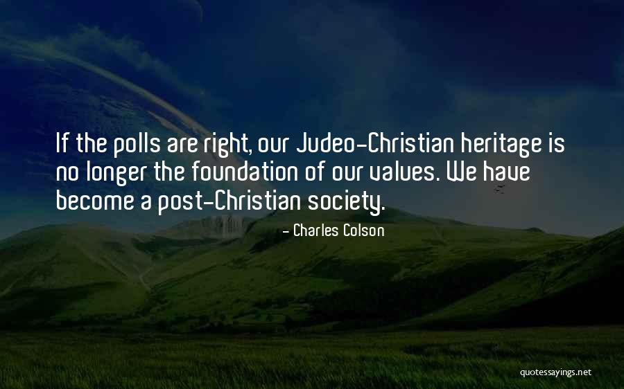 Judeo-christian Quotes By Charles Colson