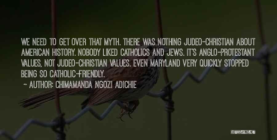 Judeo-christian Quotes By Chimamanda Ngozi Adichie