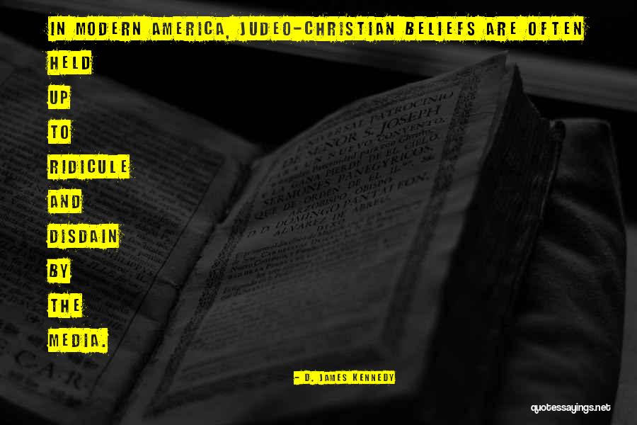 Judeo-christian Quotes By D. James Kennedy Judeo-christian Quotes By D. James Kennedy