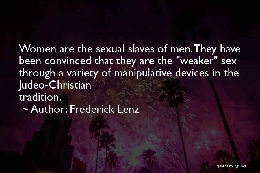 Judeo-christian Quotes By Frederick Lenz