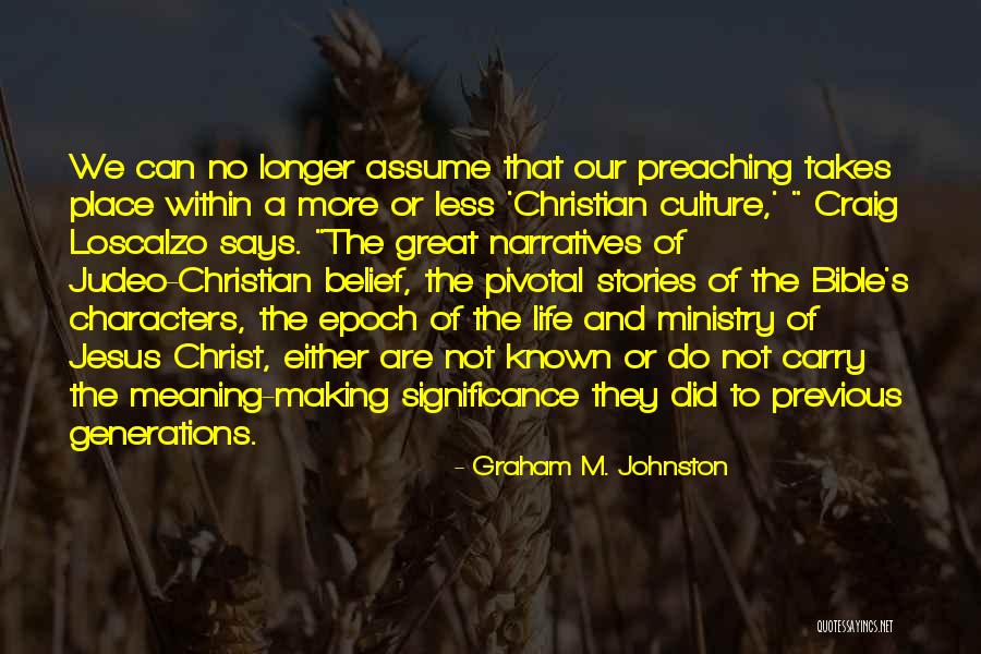 Judeo-christian Quotes By Graham M. Johnston