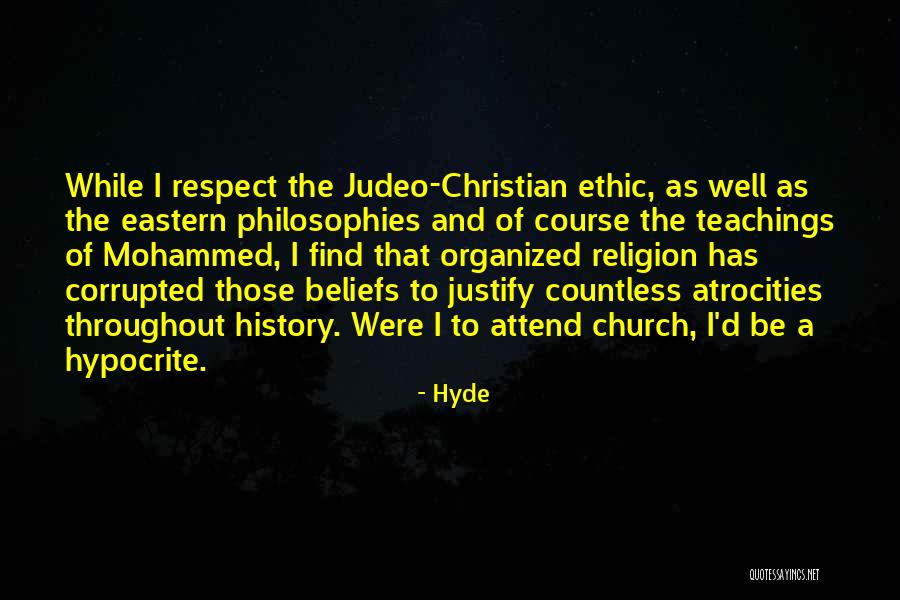 Judeo-christian Quotes By Hyde