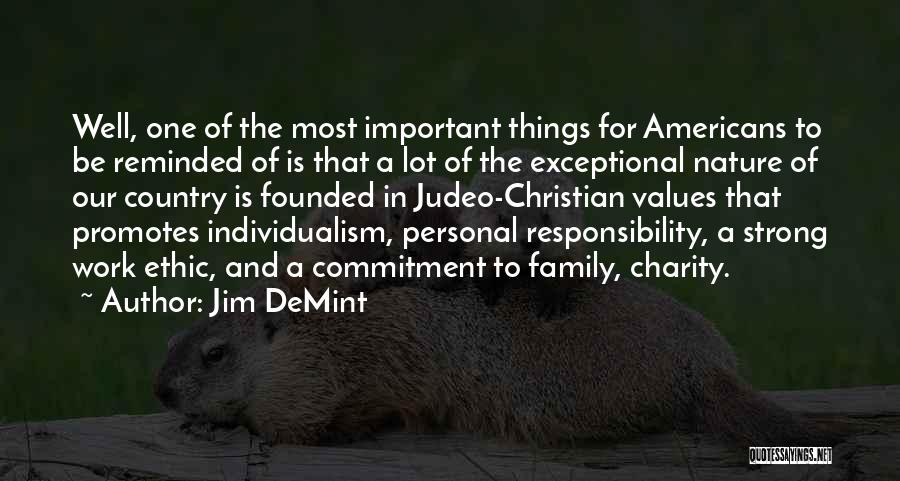 Judeo-christian Quotes By Jim DeMint