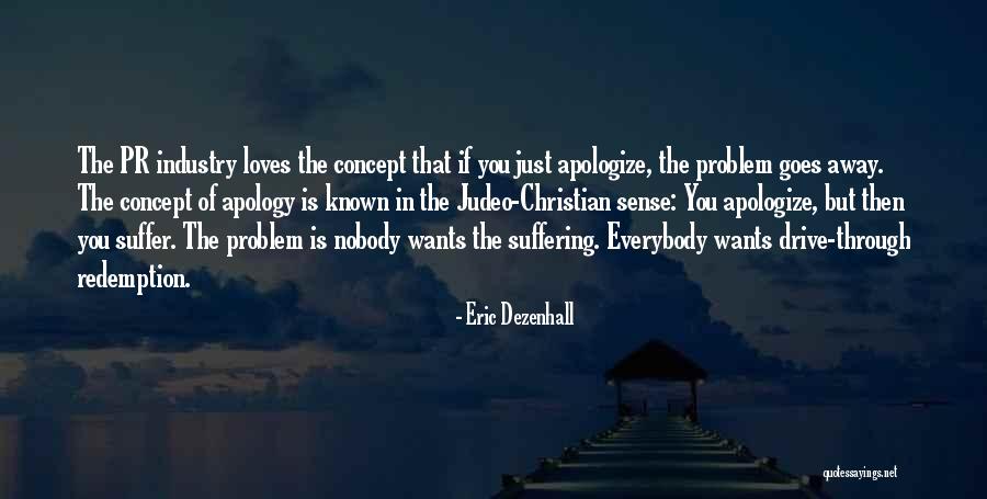 Judeo Quotes By Eric Dezenhall Judeo Quotes By Eric Dezenhall