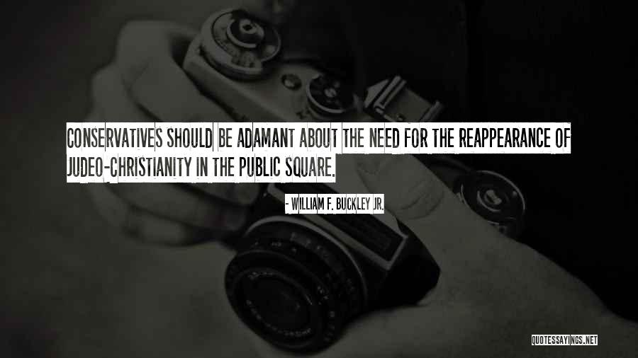 Judeo Quotes By William F. Buckley Jr. Judeo Quotes By William F. Buckley Jr.