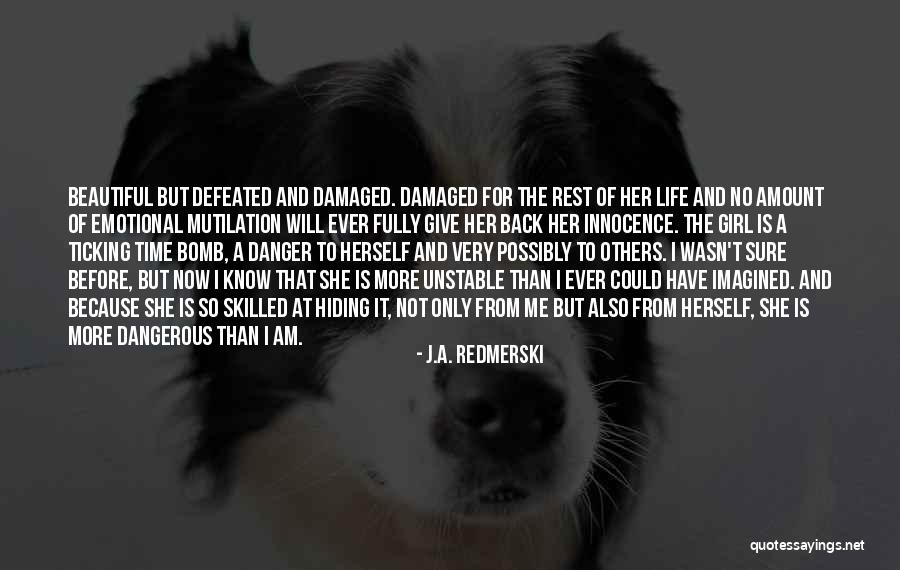 Judeophobic Quotes By J.A. Redmerski Judeophobic Quotes By J.A. Redmerski
