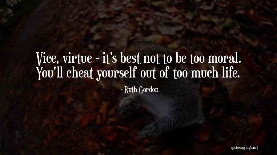 Judes Quotes By Ruth Gordon Judes Quotes By Ruth Gordon