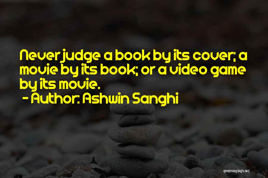 Judge A Book By Its Cover Quotes By Ashwin Sanghi