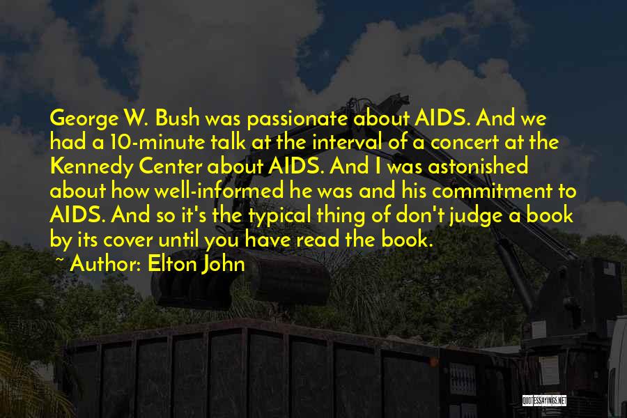 Judge A Book By Its Cover Quotes By Elton John