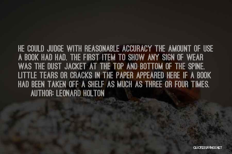 Judge A Book Quotes By Leonard Holton