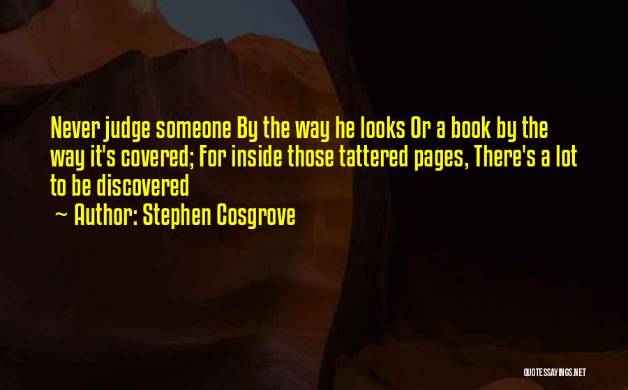 Judge A Book Quotes By Stephen Cosgrove