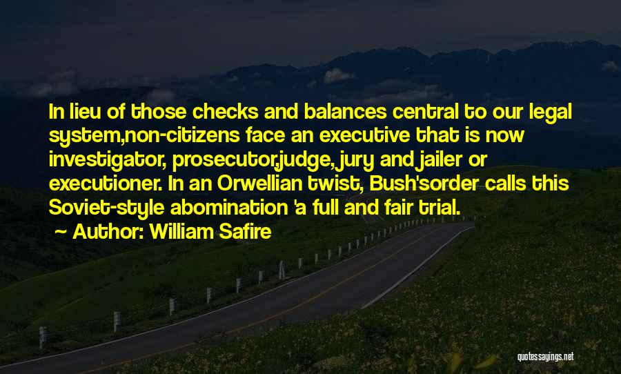 Judge And Jury Quotes By William Safire