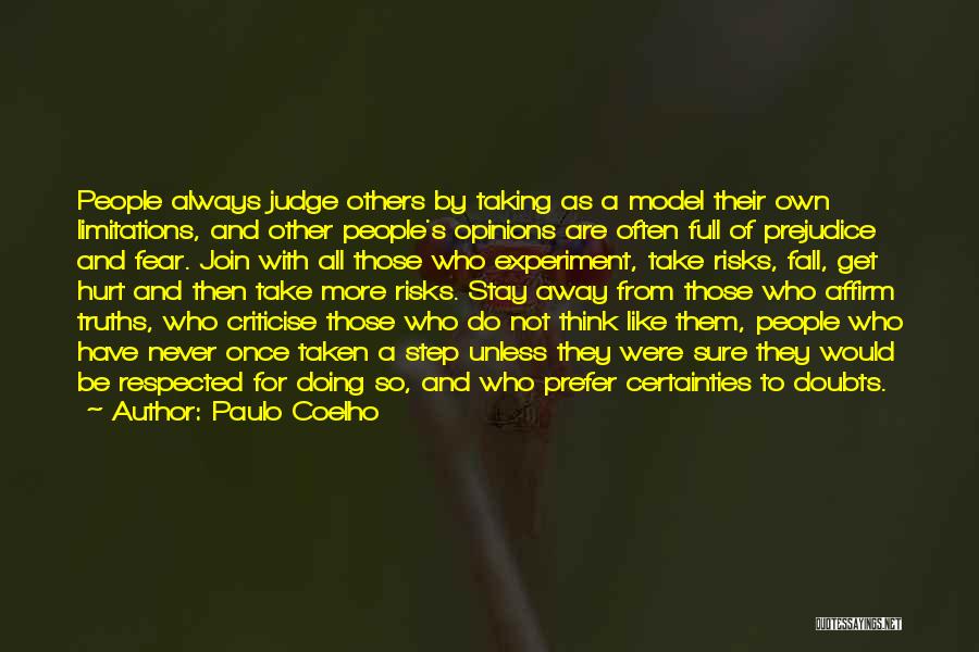Judge And Prejudice Quotes By Paulo Coelho