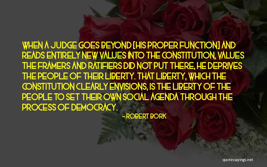 Judge Bork Quotes By Robert Bork Judge Bork Quotes By Robert Bork