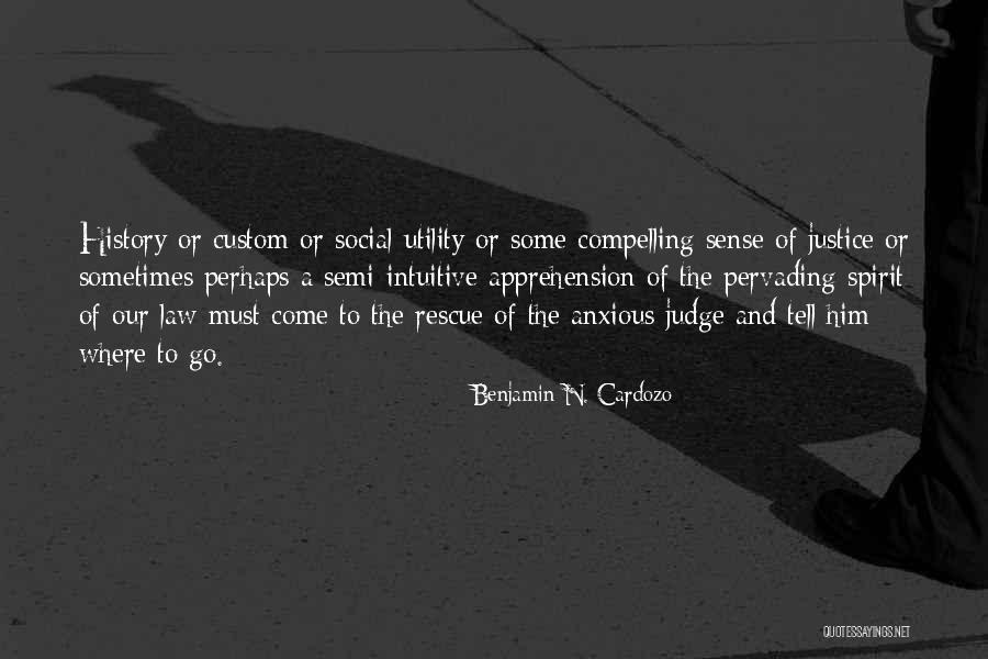 Judge Cardozo Quotes By Benjamin N. Cardozo Judge Cardozo Quotes By Benjamin N. Cardozo